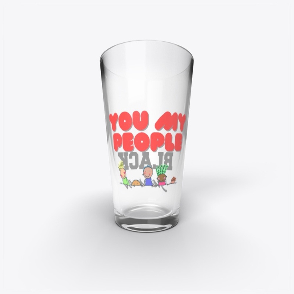 BLACK SUMMER ''YOU MY PEOPLE''
Pint Glass